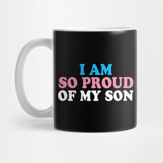 I Am So Proud of My Transgender Son by epiclovedesigns